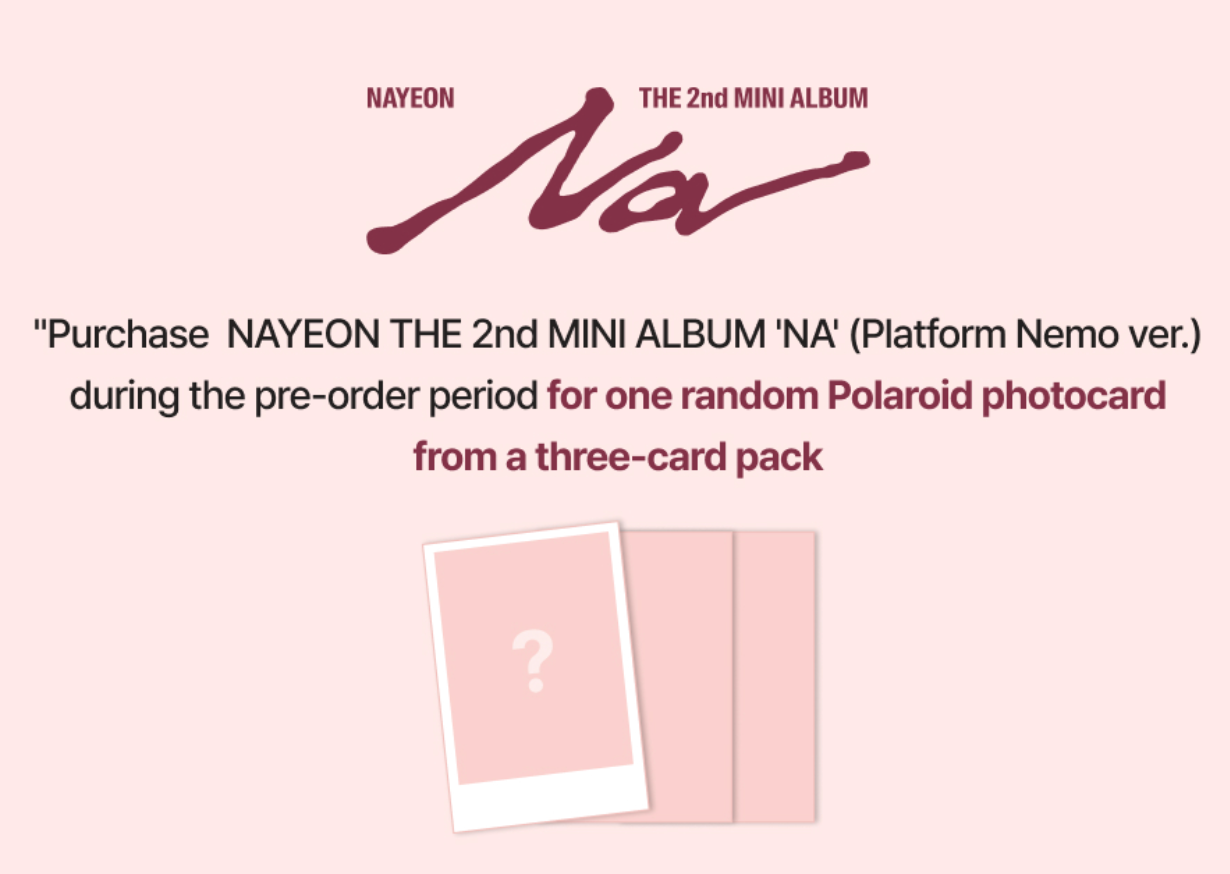 NAYEON (TWICE) - NA (THE 2ND MINI ALBUM) PLATFORM NEMO VER. + JYP SHOP Photocard