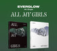 EVERGLOW - ALL MY GIRLS (4th Single Album) Nolae Kpop