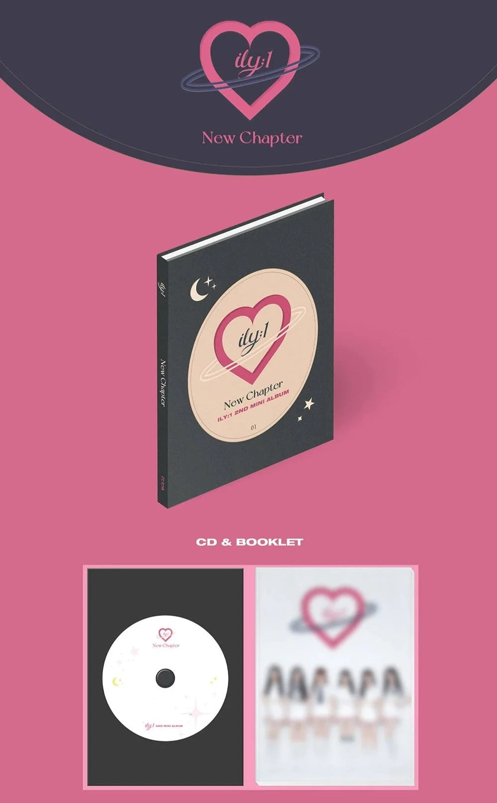 ILY:1 - NEW CHAPTER (2ND MINI ALBUM) STANDARD VER. Nolae Kpop