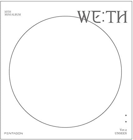 PENTAGON - 10th Mini [WE:TH] (SEEN & UNSEEN Ver.)