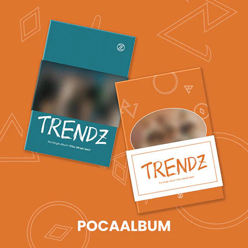 TRENDZ - STILL ON MY WAY (3RD SINGLE ALBUM) POCA ALBUM Nolae Kpop